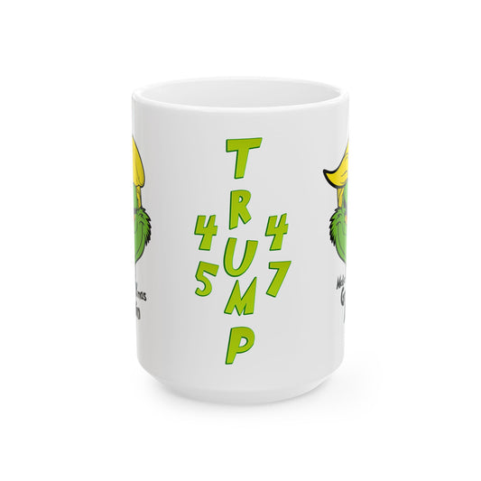 Trump 45 47 Ceramic Mug, (11oz, 15oz) Making Chirstmas Great Again