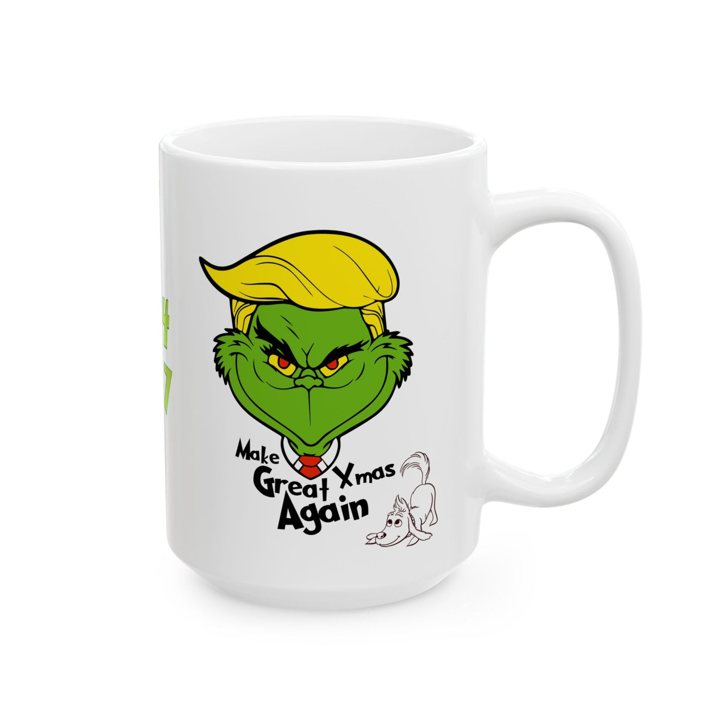 Trump 45 47 Ceramic Mug, (11oz, 15oz) Making Chirstmas Great Again