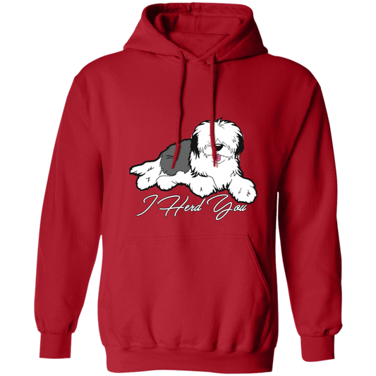 Old English Sheepdog Hoodie, I Herd You Pull Over Hoodie, Unisex Old English Sheepdog Hoodie