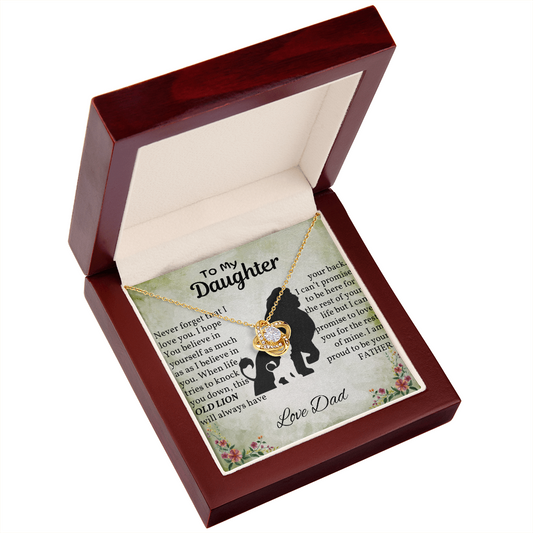 Gift for Daughter, Dad's Gift to Daughter, Necklace for Daughter, Love Knot Necklace, Gift for Daughter, Old Lions Message, Love Dad