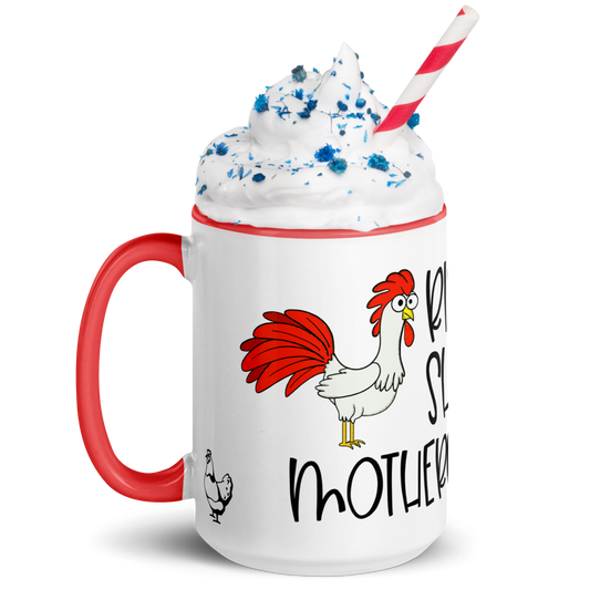 Rise and Shine Mother Cluckers