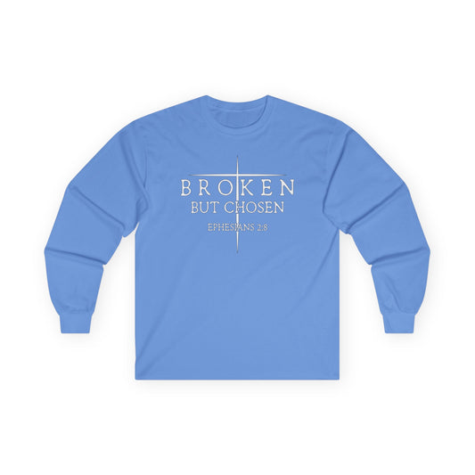 "Broken But Chosen" – Ephesians 2:8, Long Sleeve Gildan Tee