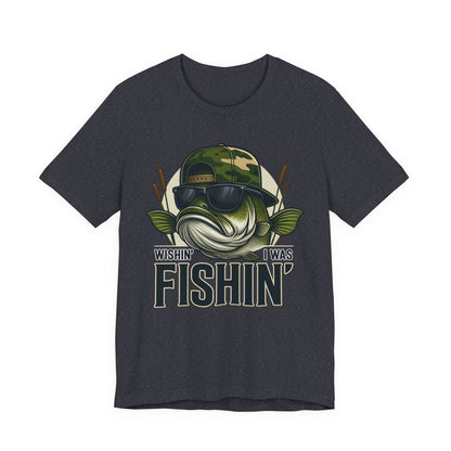Wishin' I Was Fishin' T-Shirt — Funny Bass Fishing Tee for Anglers