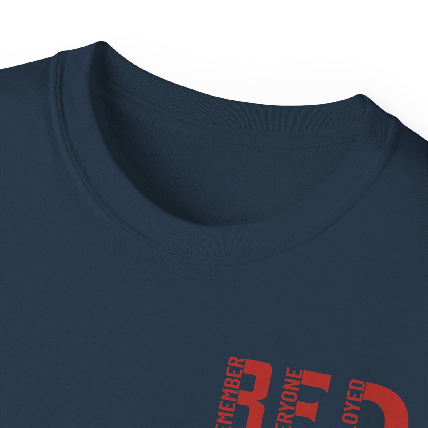 RED, Remember Everyone Deployed, Cotton/Polyester T-Shirt