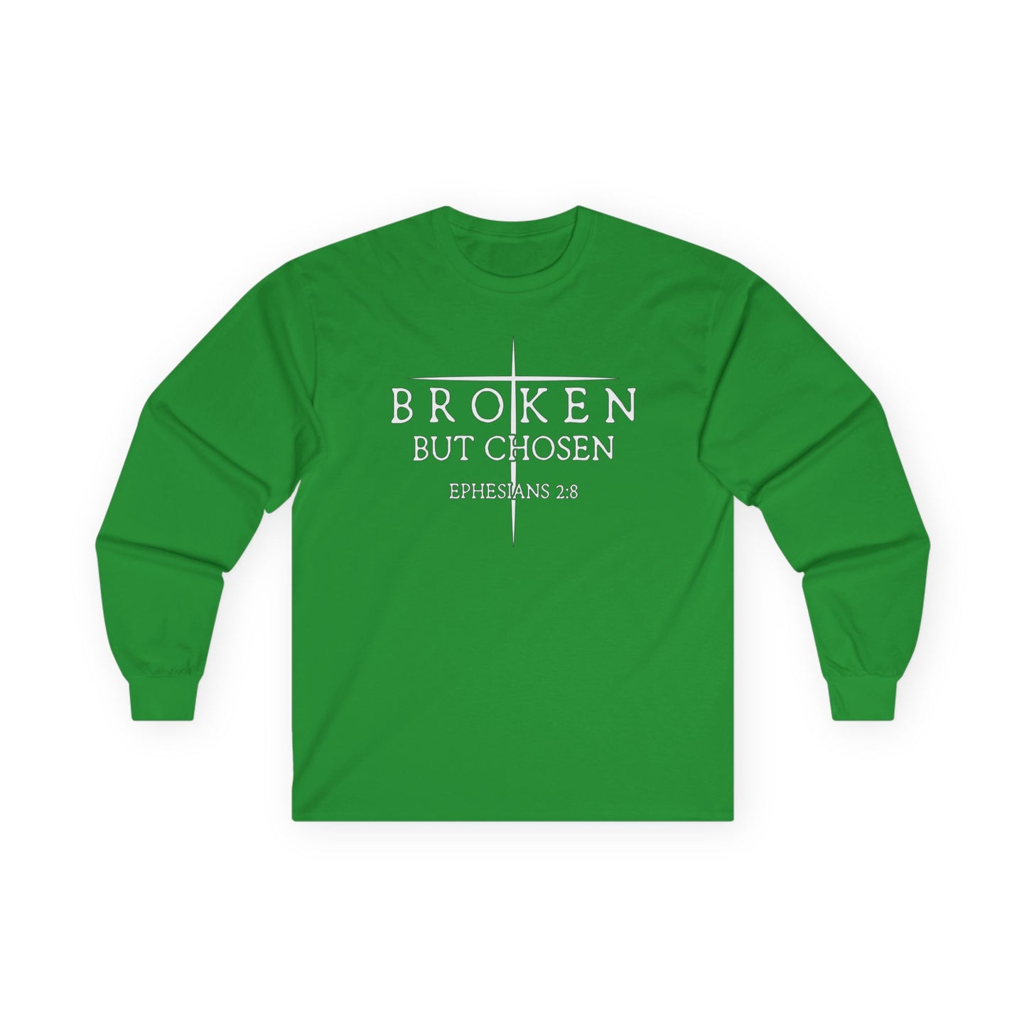 "Broken But Chosen" – Ephesians 2:8, Long Sleeve Gildan Tee