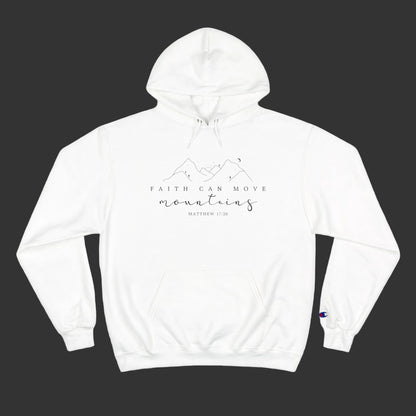 Faith Can Move Mountains Champion Pullover Hoodie -Printify