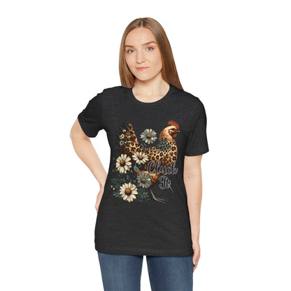 Chicken Attitude & Daisies T-Shirt — "Cluck It"