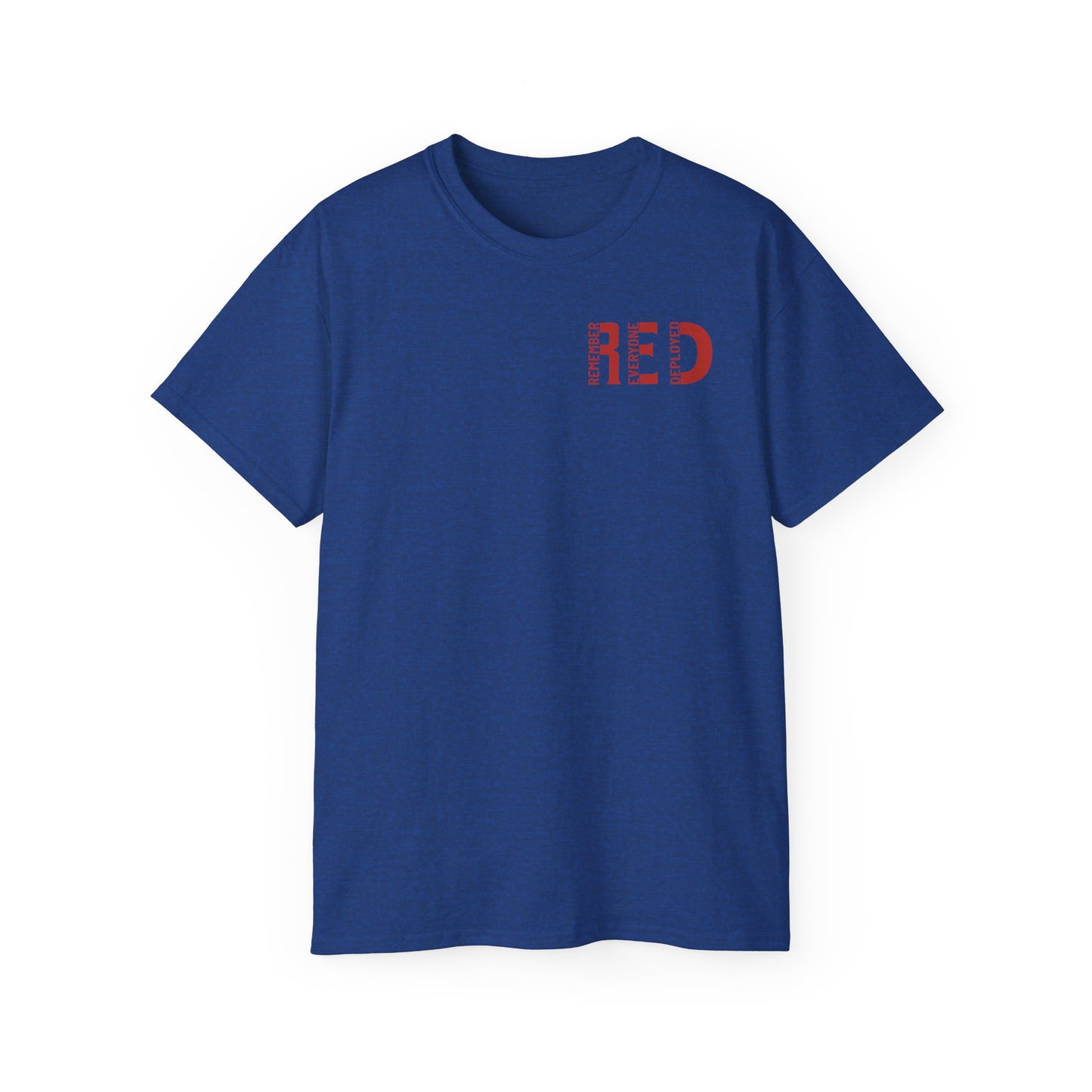 RED, Remember Everyone Deployed, Cotton/Polyester T-Shirt