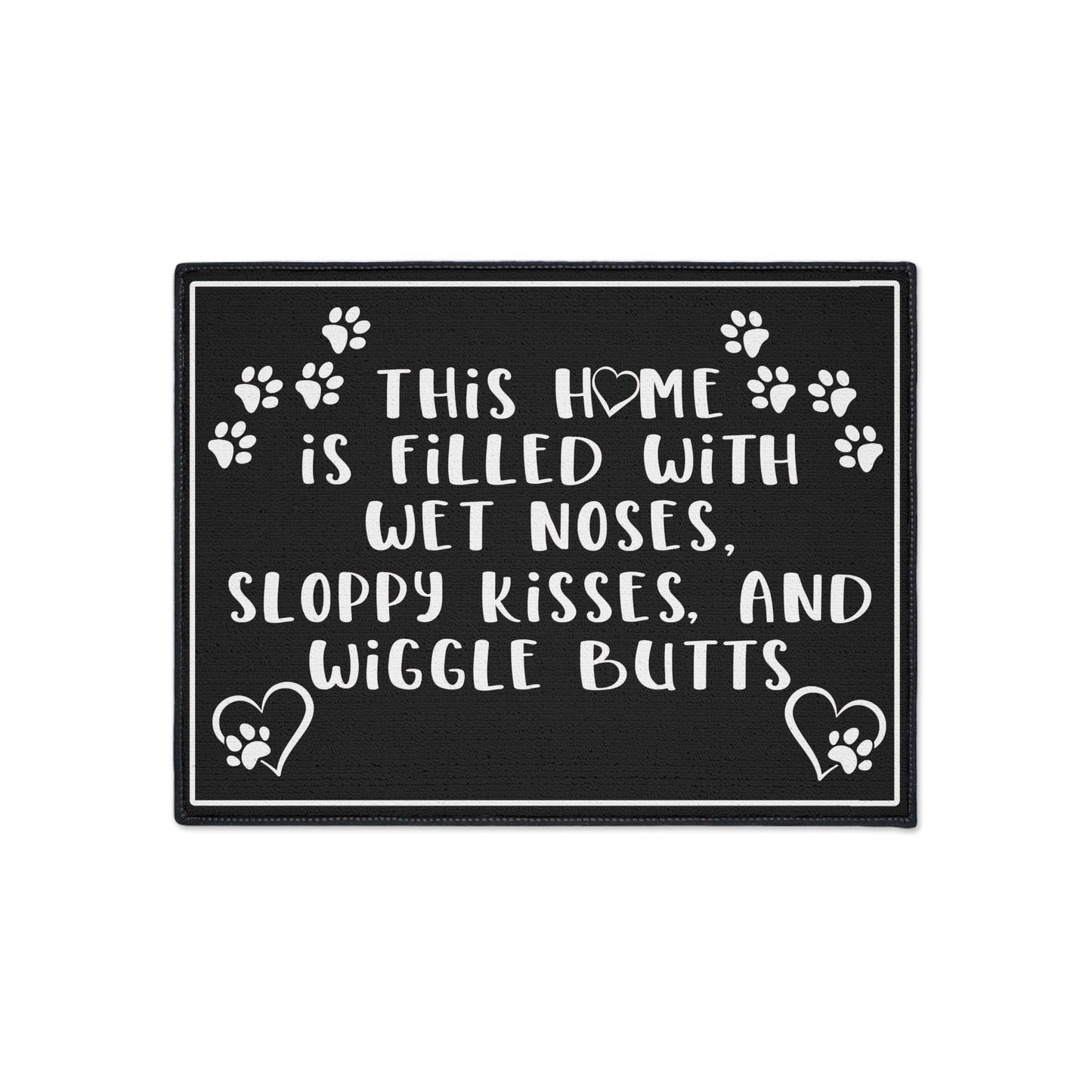 Welcoming Mat, Funny Quote 'This Home is Filled... Wiggle Butts' Black and White