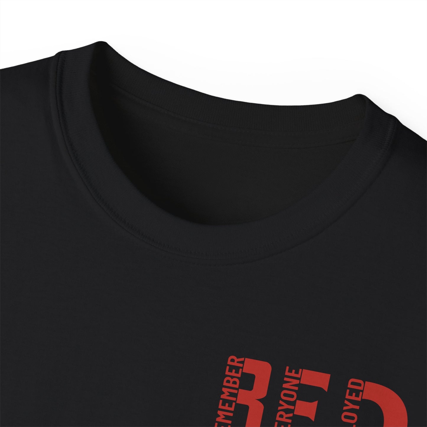 RED, Remember Everyone Deployed, Cotton/Polyester T-Shirt