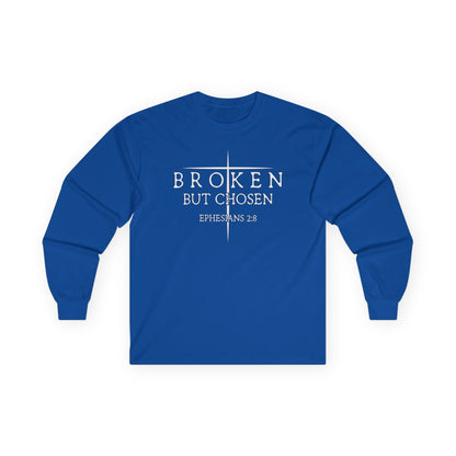 "Broken But Chosen" – Ephesians 2:8, Long Sleeve Gildan Tee