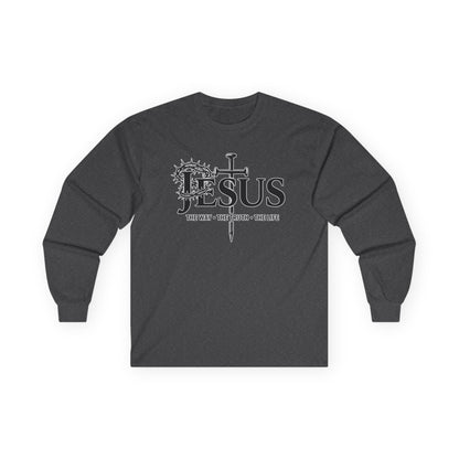 Jesus Cross, "The Way The Truth The Life", John 14:6  - Long Sleeve Gildan Tee