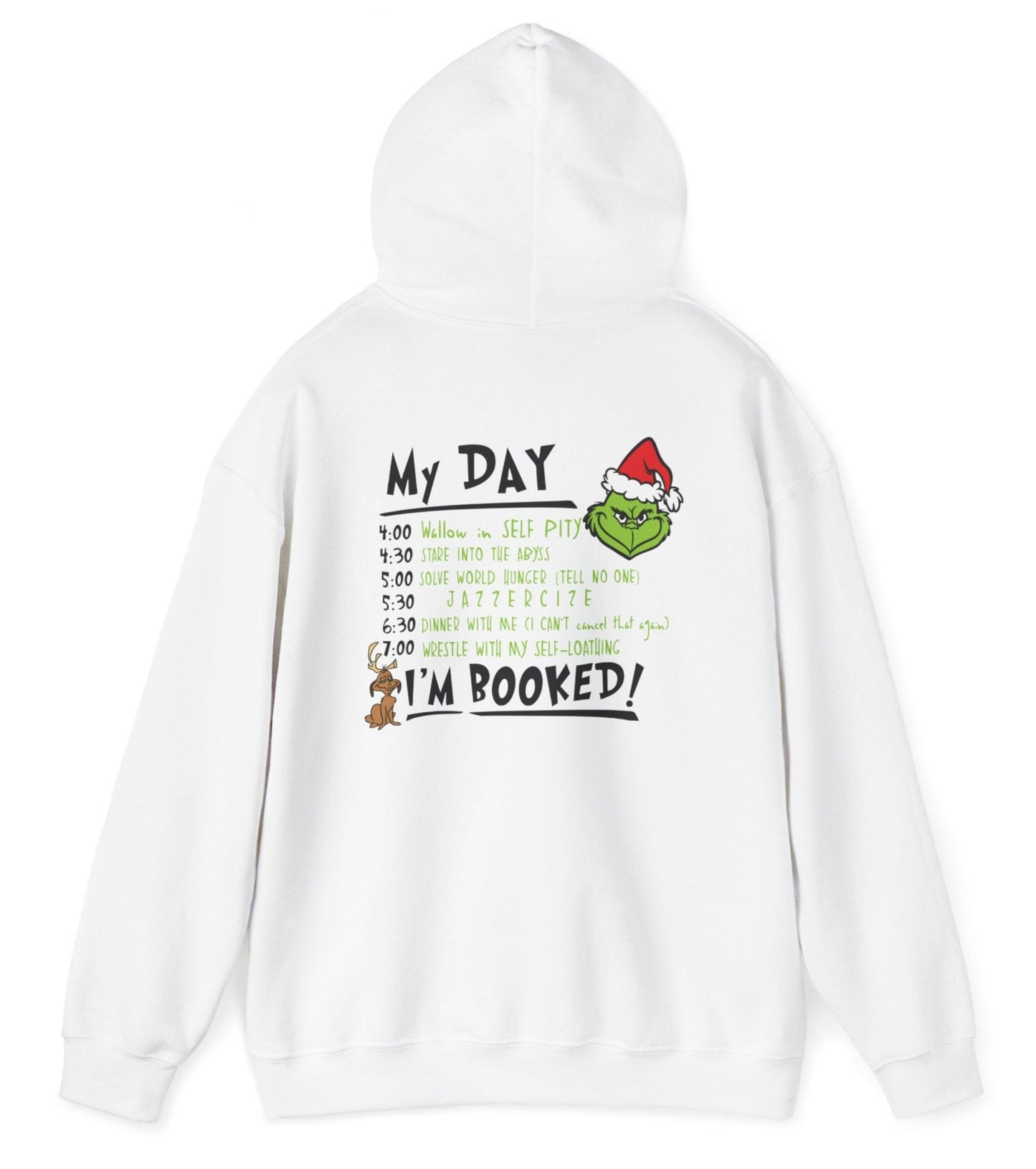 Grinchie Mode Turned "ON" Holiday Hoodie, Front and Back Design