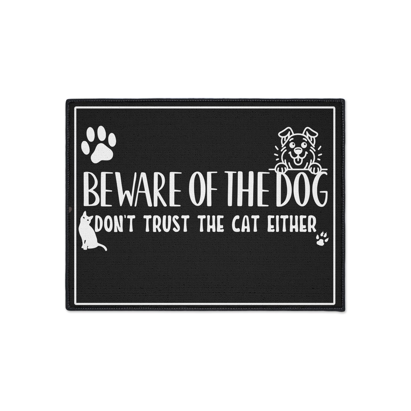 Door Mat, Welcoming Mat, Funny Quote 'Beware of Dog, Don't Trust the Cat Either'