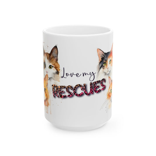 Cat Rescue Coffee Mug — "Love My Rescues" Ceramic Coffee Mug (11oz & 15oz)