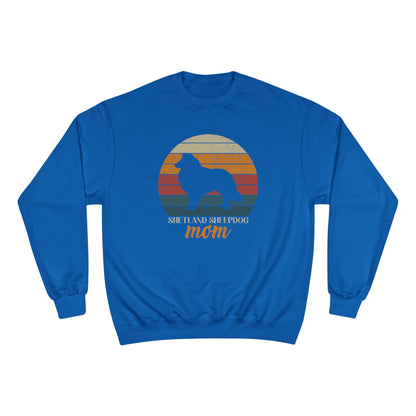 Shetland Sheepdog Mom Sunset – Retro Sunset Dog Mom Champion Crewneck Top