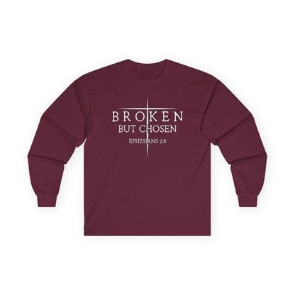 "Broken But Chosen" – Ephesians 2:8, Long Sleeve Gildan Tee