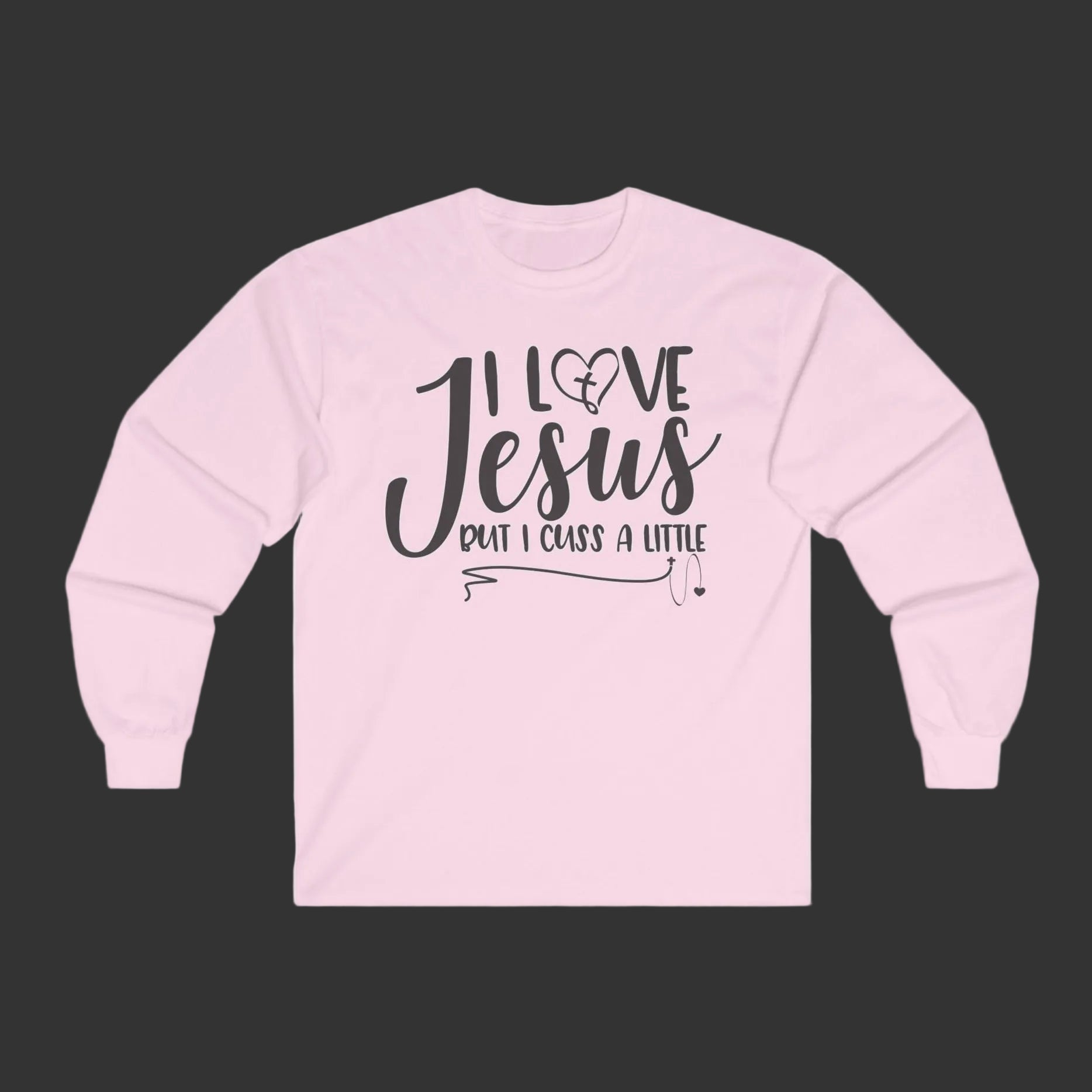 Pink sweatshirt with 'I Love Jesus but I crash a little' t-shirt