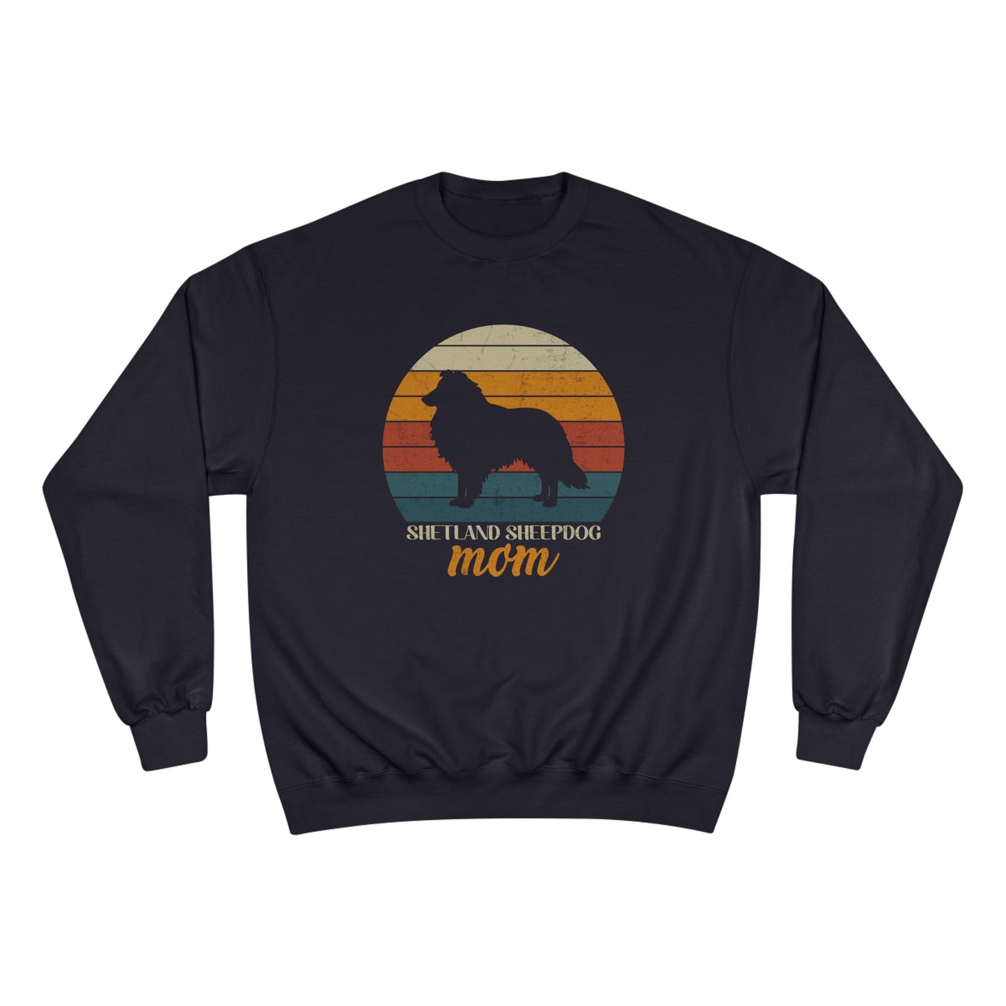 Shetland Sheepdog Mom Sunset – Retro Sunset Dog Mom Champion Crewneck Top