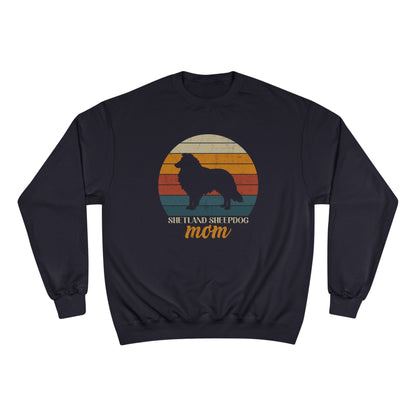 Shetland Sheepdog Mom Sunset – Retro Sunset Dog Mom Champion Crewneck Top