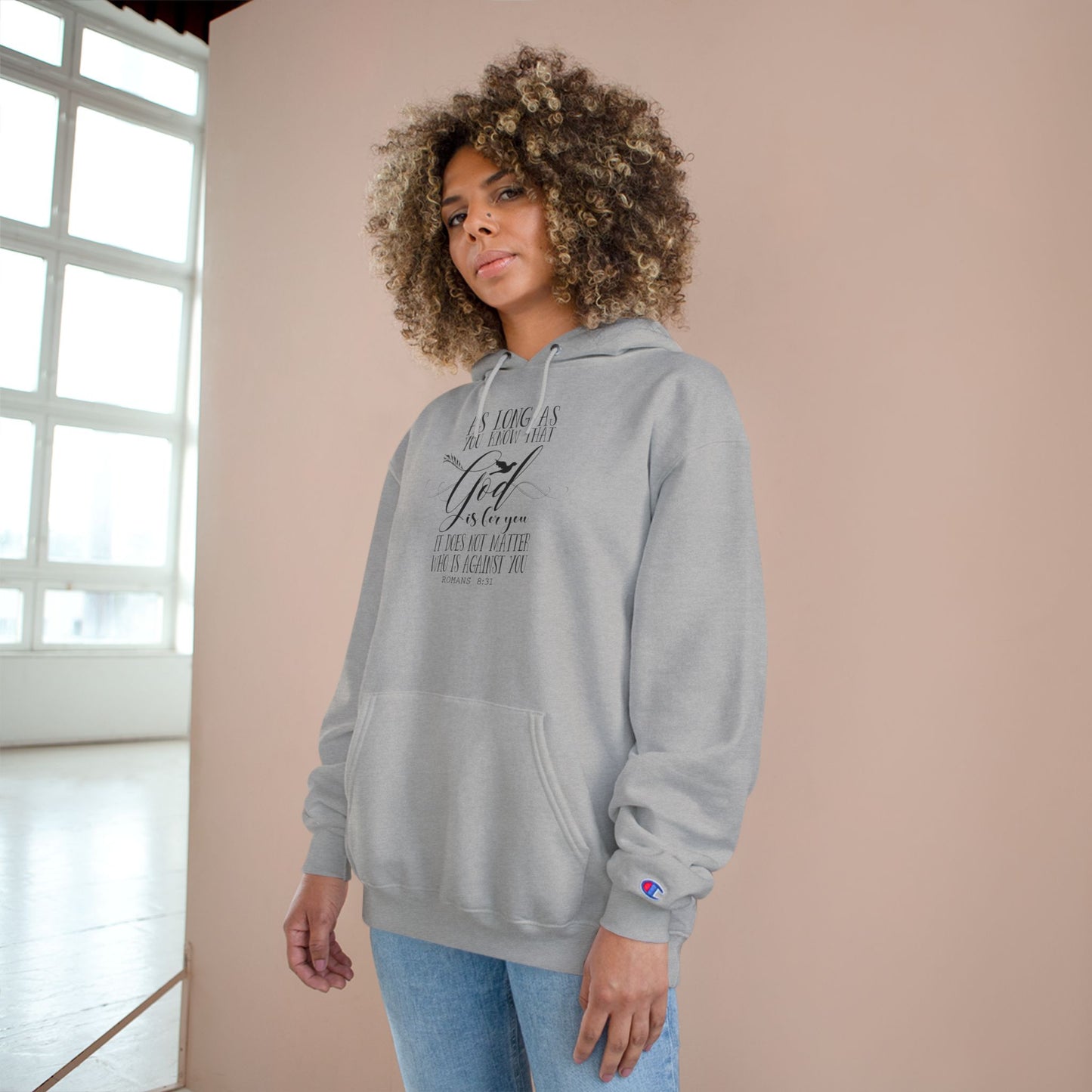 Faith Hoodie Roman 8:31, 'God is For You,' - Champion Pullover Hoodie