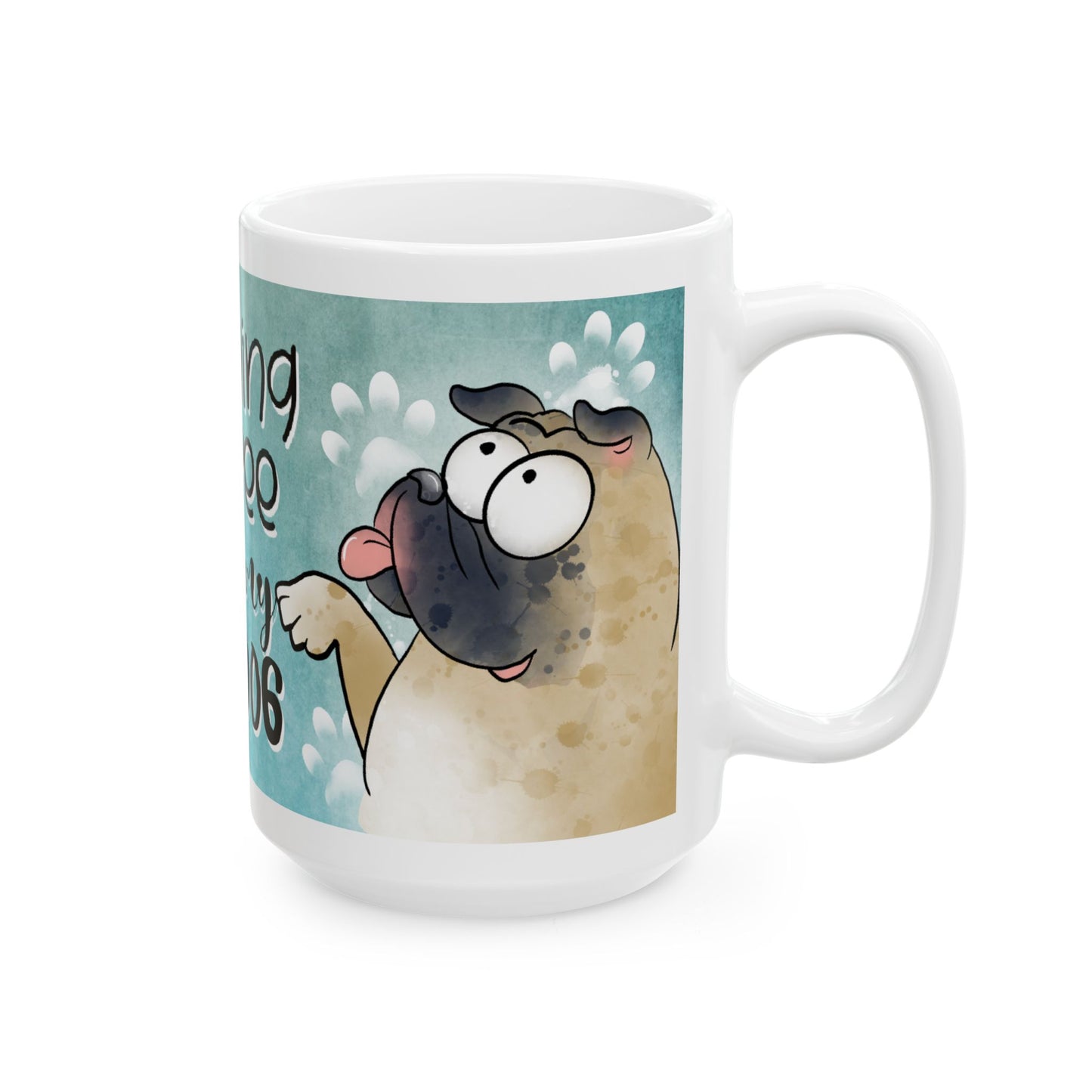 Bull Dog Ceramic Mug, Morning Coffee, 11 and 15oz