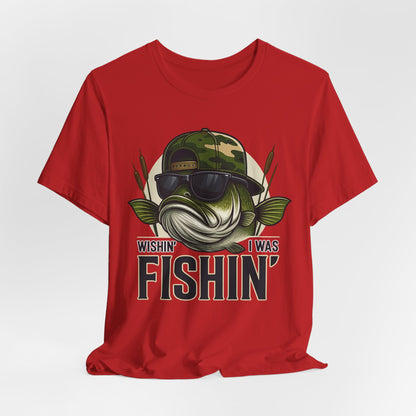 Wishin' I Was Fishin' T-Shirt — Funny Bass Fishing Tee for Anglers