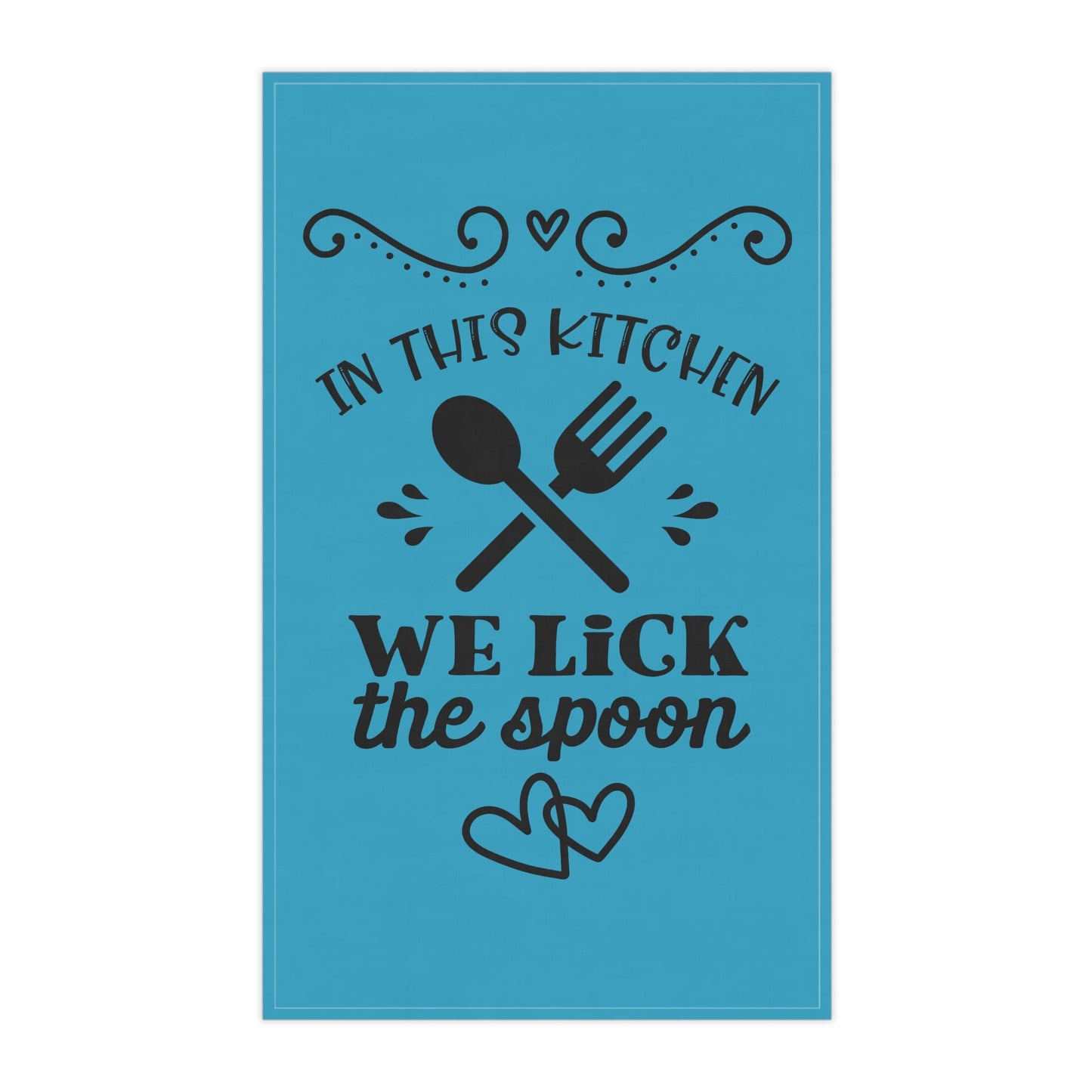 Lick the Spoon, Kitchen Towel