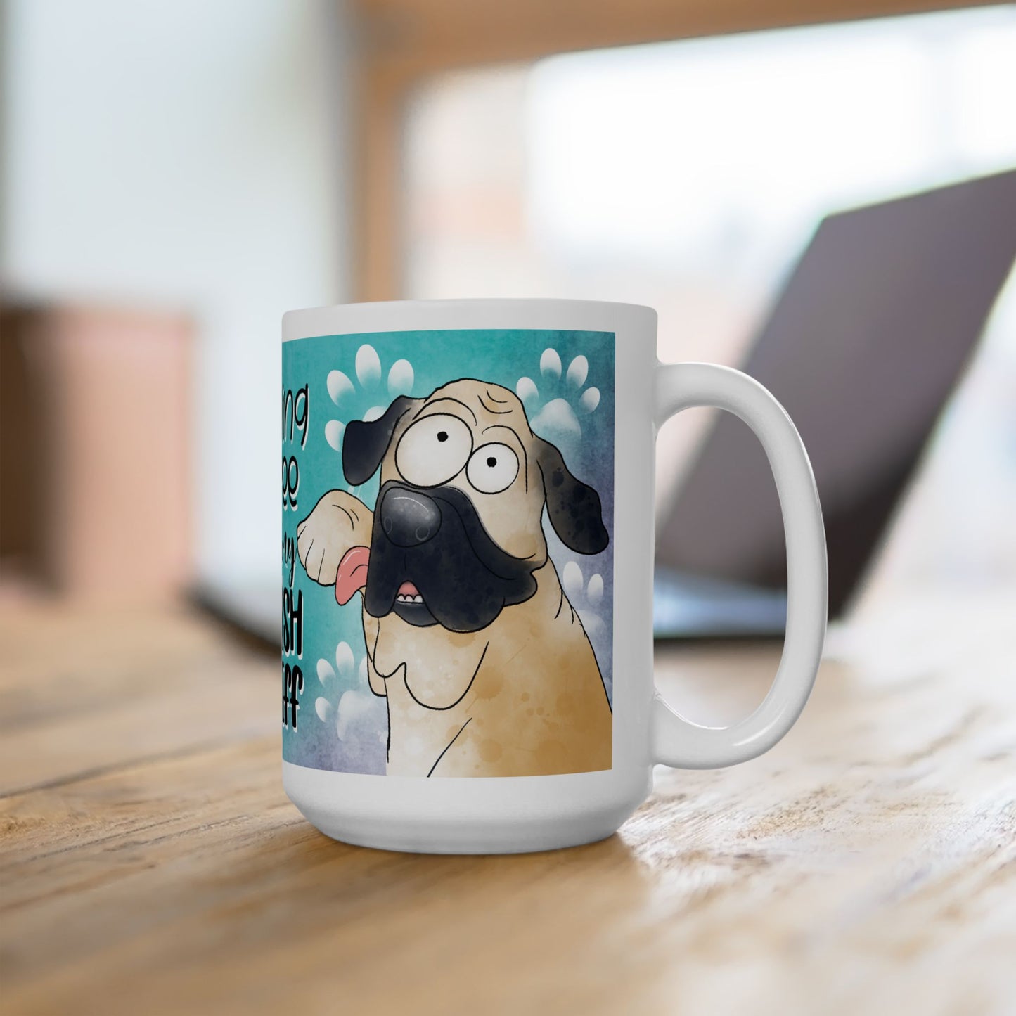 English Mastiff Morning Coffee, Ceramic Mug, 11oz, 15oz