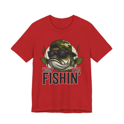 Wishin' I Was Fishin' T-Shirt — Funny Bass Fishing Tee for Anglers