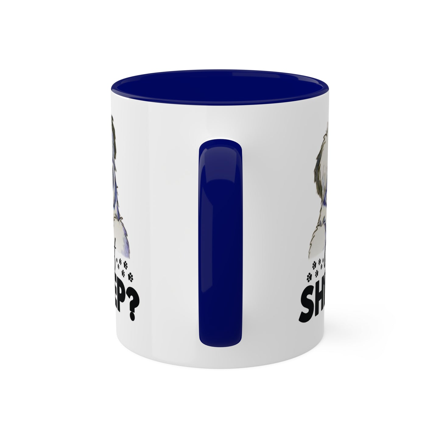 Got Sheep? Colorful Old English Sheepdog Coffee Mugs