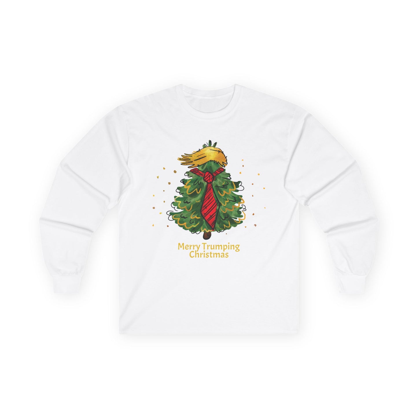 Merry Trumping Christmas Long Sleeve Tee