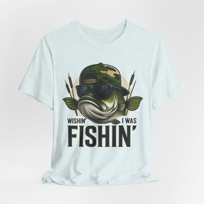 Wishin' I Was Fishin' T-Shirt — Funny Bass Fishing Tee for Anglers