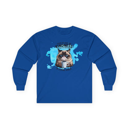 Cat Attitude Long Sleeve T-Shirt - "Today I'm Choosing Kindess But..."