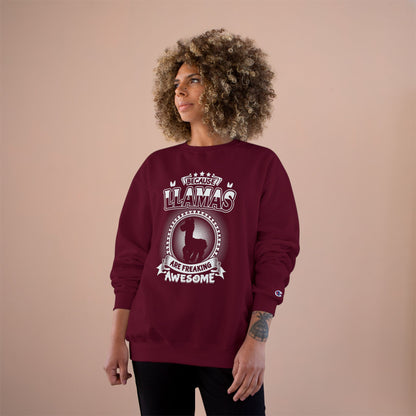 Llama Are Freaking Awesome  — Llama Long Sleeve Champion Crewneck Top