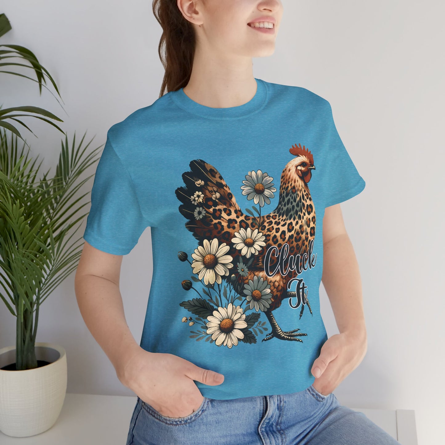 Chicken Attitude & Daisies T-Shirt — "Cluck It"