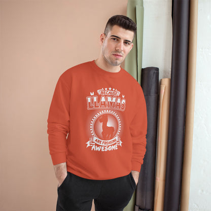 Llama Are Freaking Awesome  — Llama Long Sleeve Champion Crewneck Top