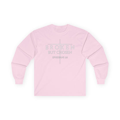 "Broken But Chosen" – Ephesians 2:8, Long Sleeve Gildan Tee