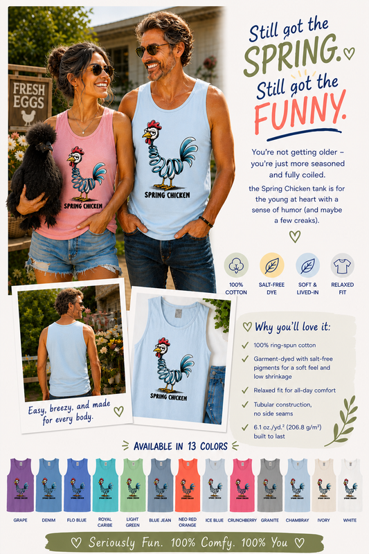 Spring Chicken Full Back Tank Top - Comfort Colors Unisex Tank