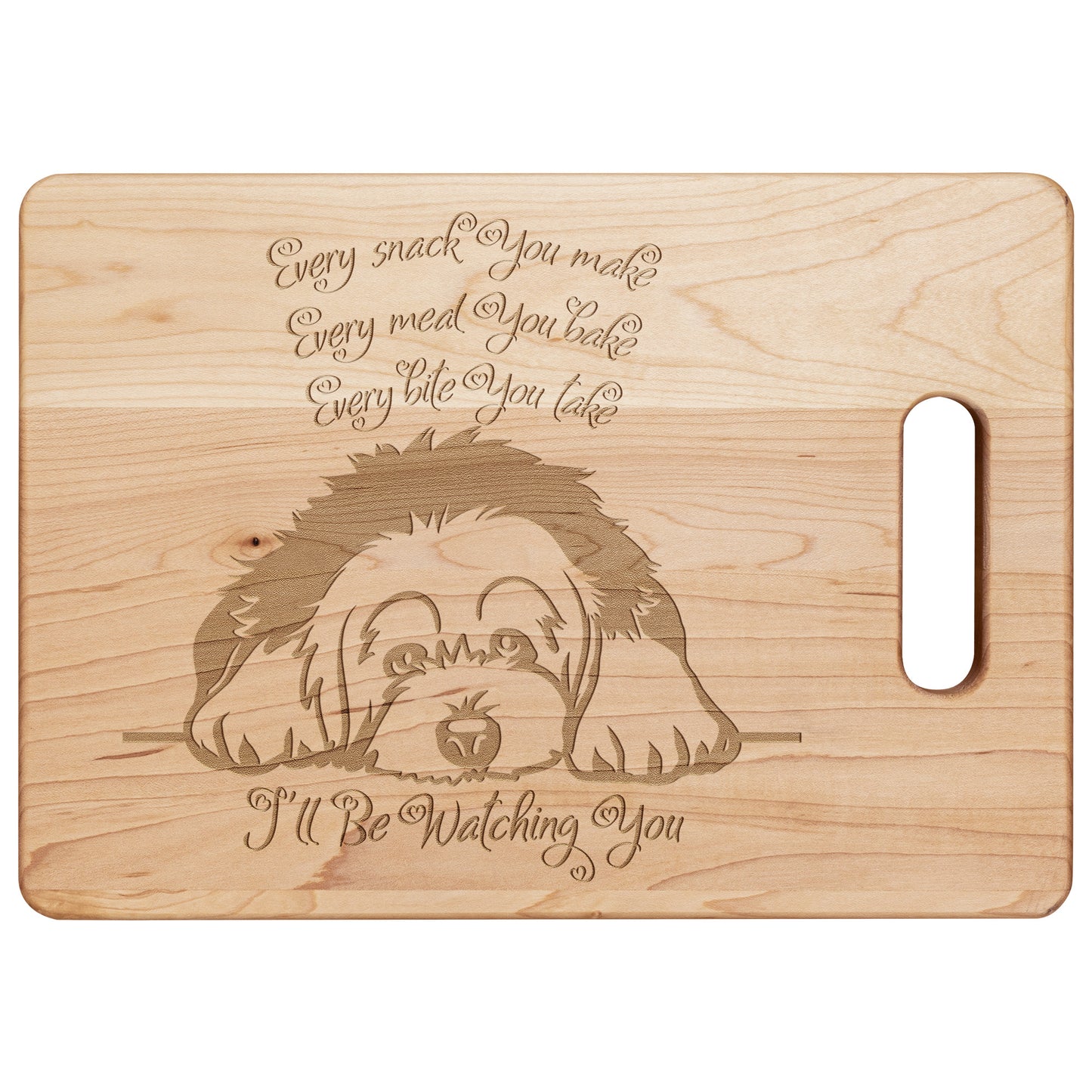 I'll Be Watching You, Old English Sheepdog Cutting Board, Maple
