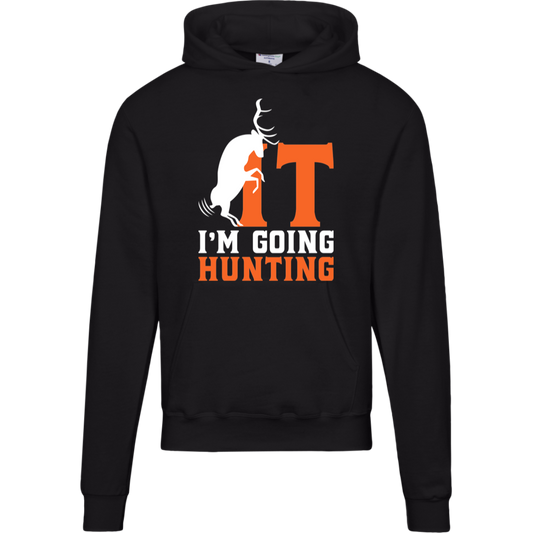 Hunters Hoodie, Buck It, I'm Going Hunting, Champion Hoodie