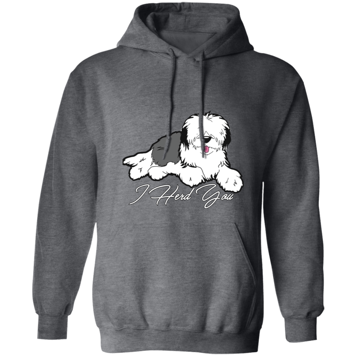 I Herd You, Pull Over Hoodie, Unisex Cotton/Polyester Hoodie