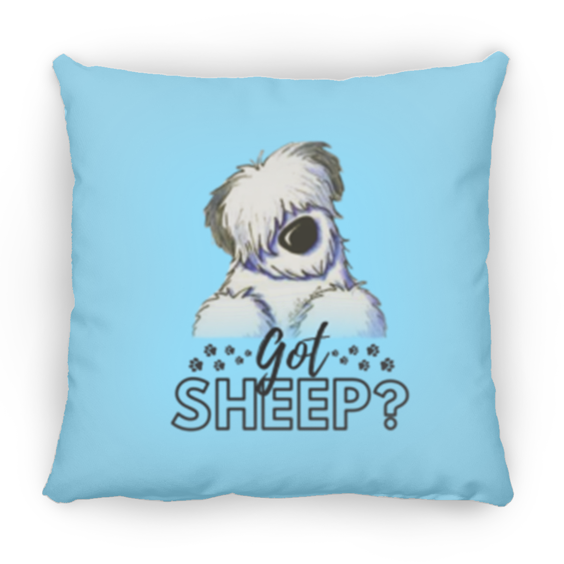 Got Sheep Throw Pillow, 16"x16", Old English Sheepdog