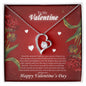 Heart Pendant Necklace, Valentines Day Gift For Her with Message Card, To My Valentine - Happy Valentine's Day
