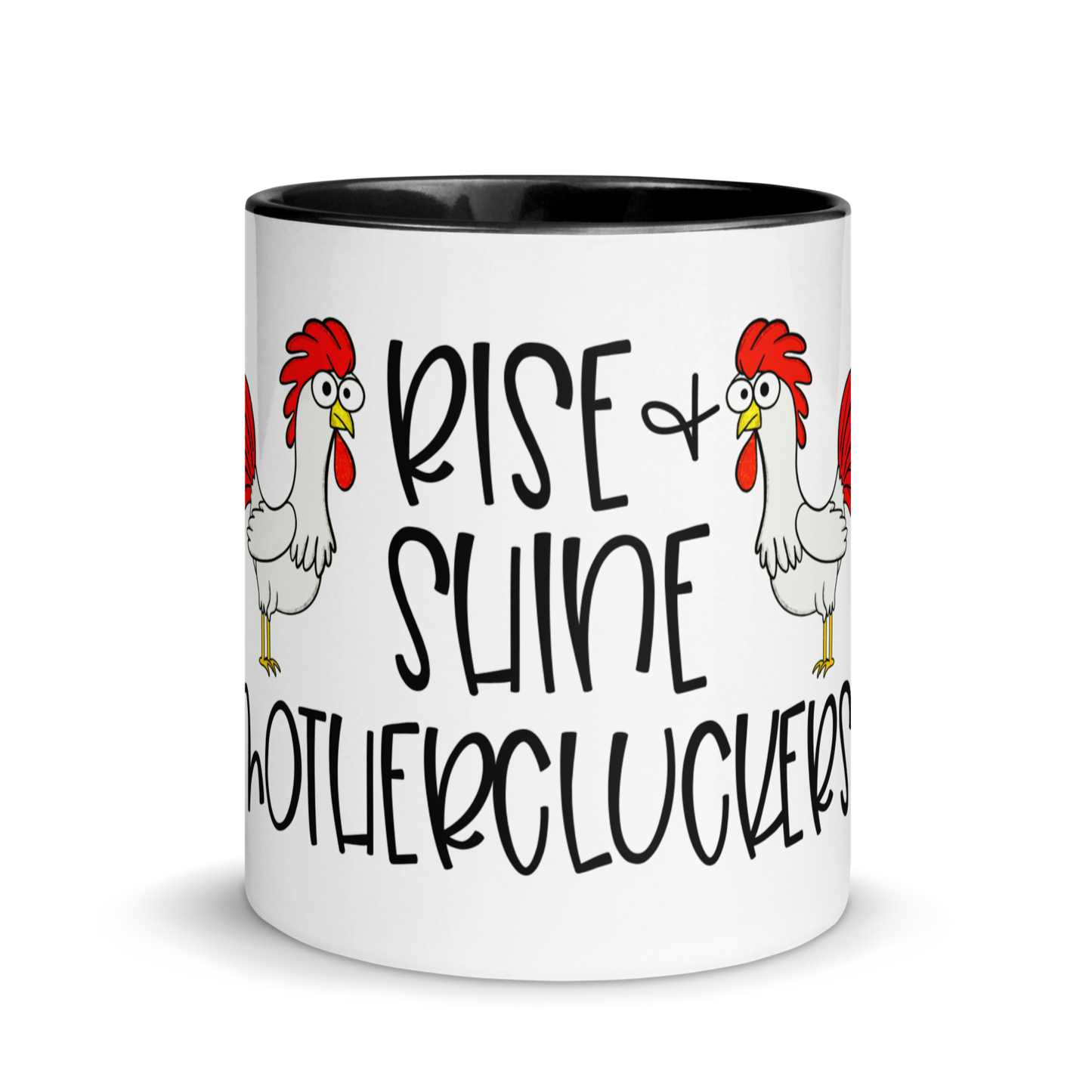 Chicken Coffee Mug, Rise and Shine Cluckers, 11oz and 15oz