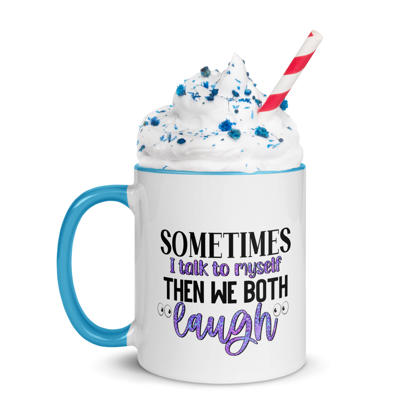 Sometime's I Talk To Myself, Coffee Mug, 11oz and 15oz