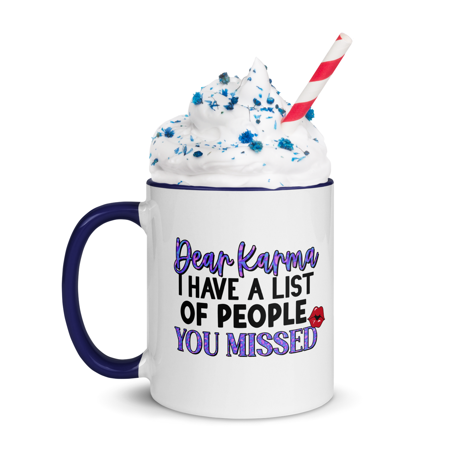 Karma Missed Coffee Mug, 11oz and 15oz