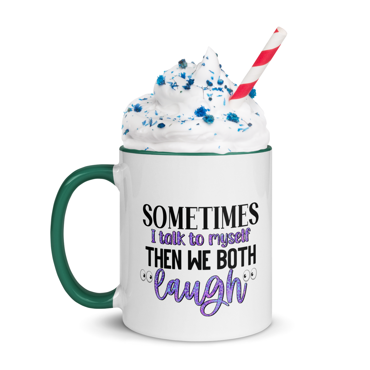 Sometime's I Talk To Myself, Coffee Mug, 11oz and 15oz