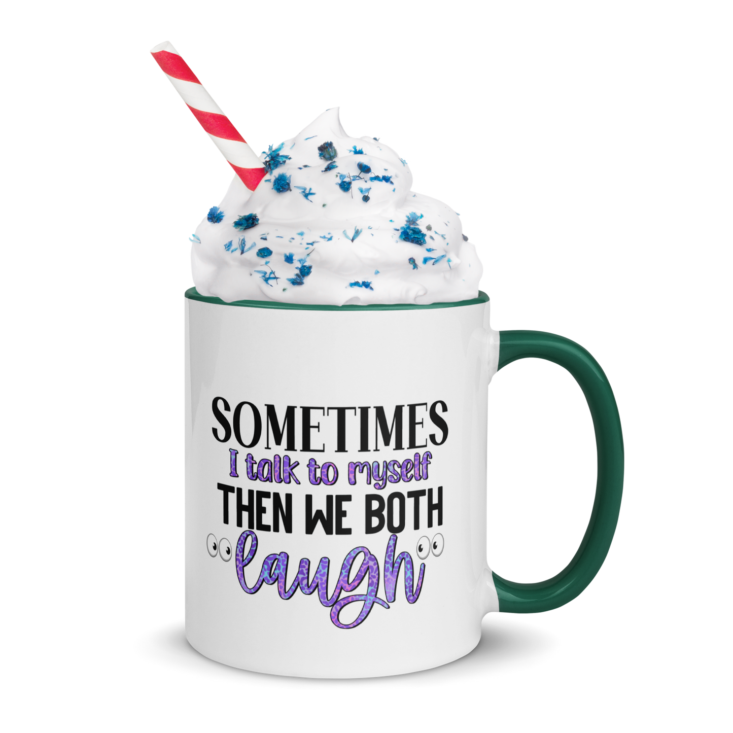 Sometime's I Talk To Myself, Coffee Mug, 11oz and 15oz