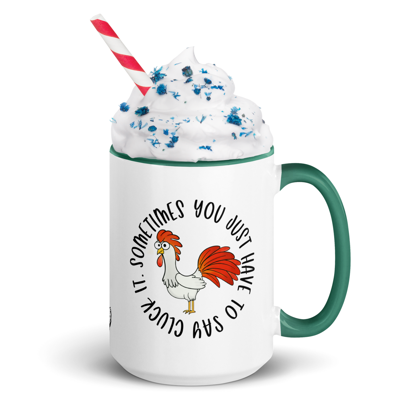 Humorous Chicken Coffee Mug, Cluck It, 11 oz and 15oz